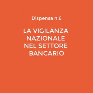 Copertina dispensa 6 - Obiettivo Banca d'Italia