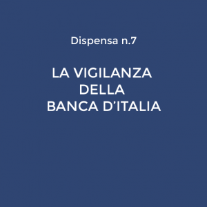 Copertina dispensa 7 - Obiettivo Banca d'Italia